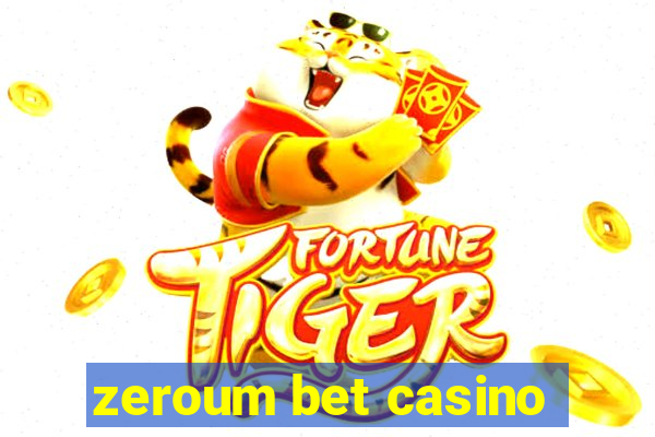 zeroum bet casino